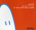 In Love With Mauricette